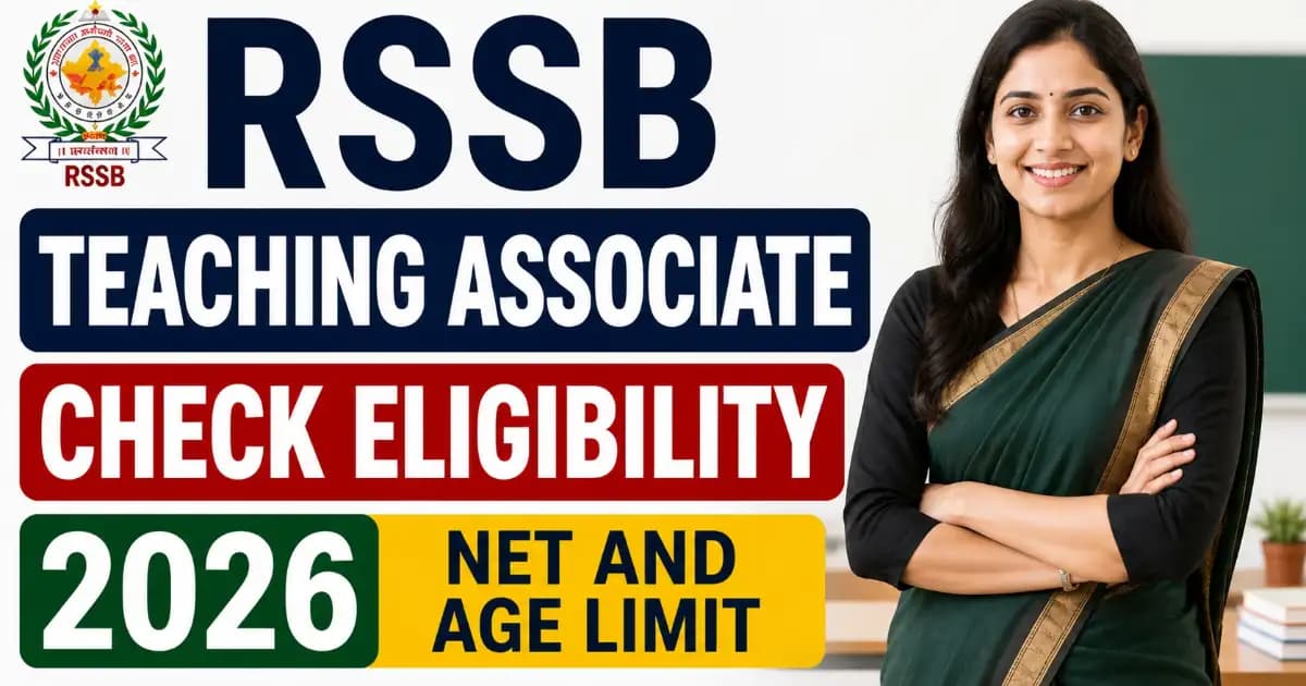 RSSB Teaching Associate Eligibility 2026 — NET and Age Rules