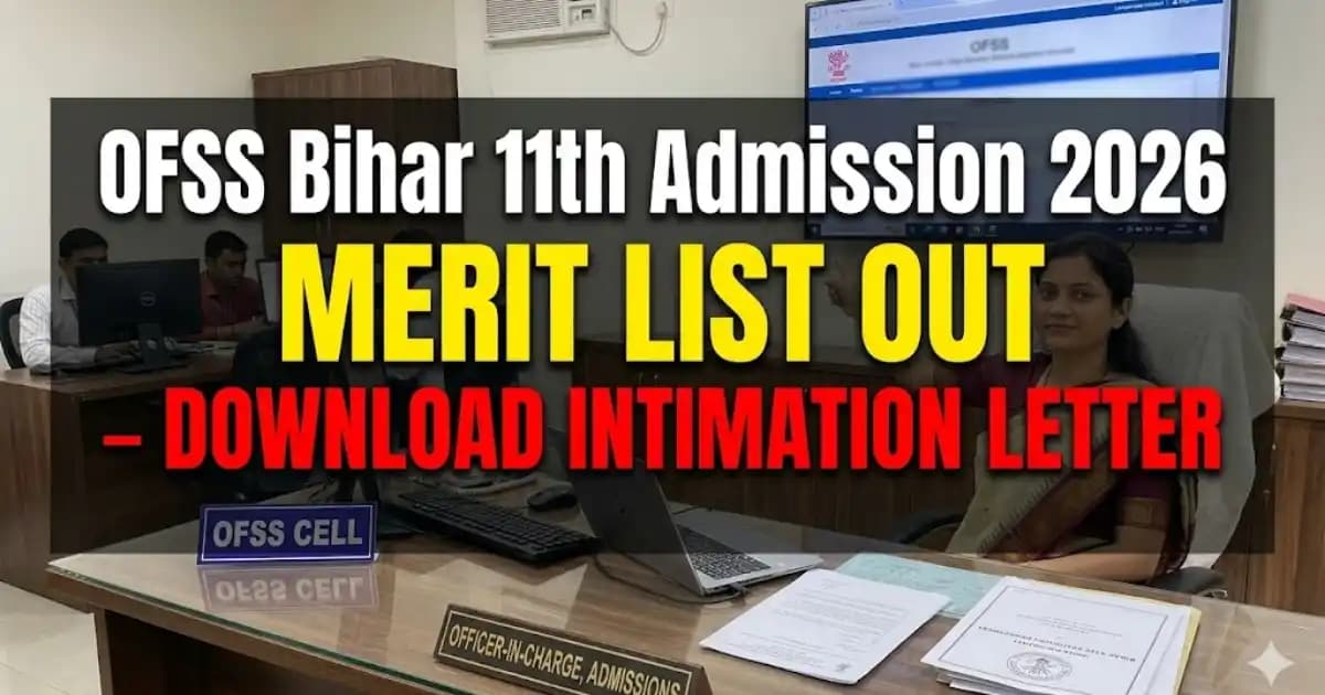 BSEB OFSS Bihar 11th Admission 2026 – Download Merit List & Intimation Letter