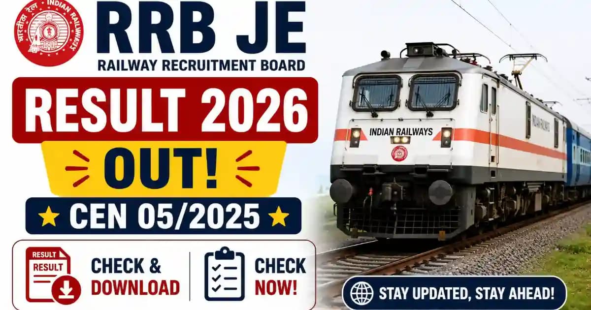 RRB JE Result 2026 (CEN 05/2025) – Download CBT 1 Scorecard & Cut Off