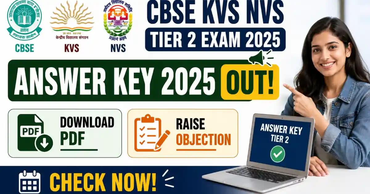 CBSE KVS NVS Tier 2 Answer Key 2025 Out – Download PDF & Raise Objection