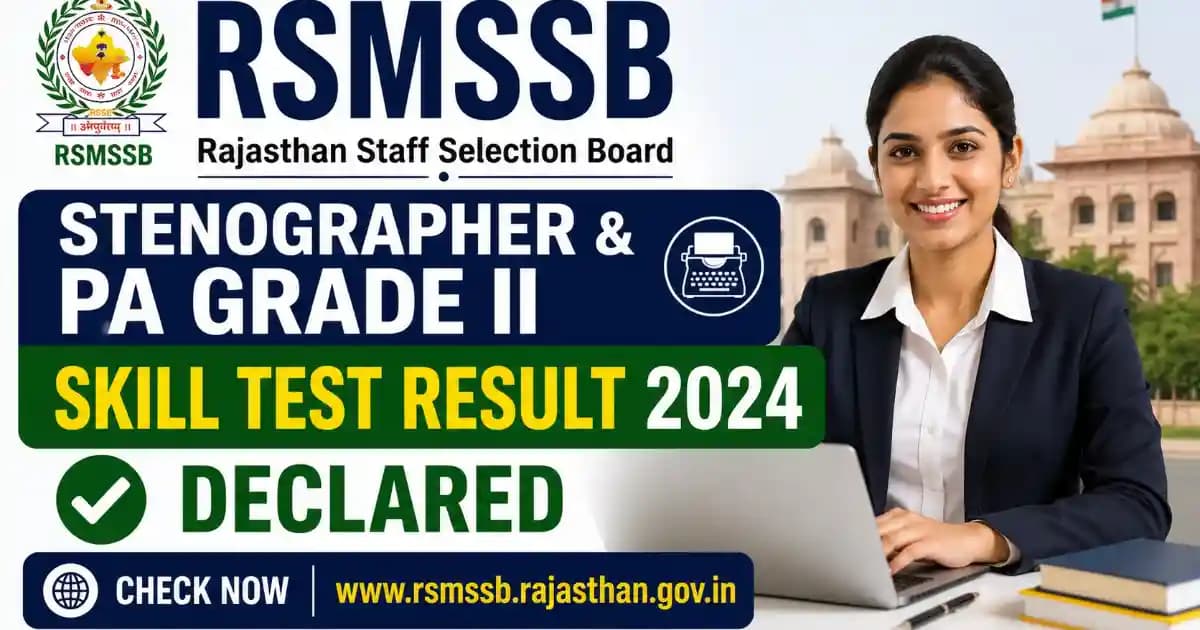 RSMSSB Stenographer & PA Grade II Result 2024 – Download Skill Test List