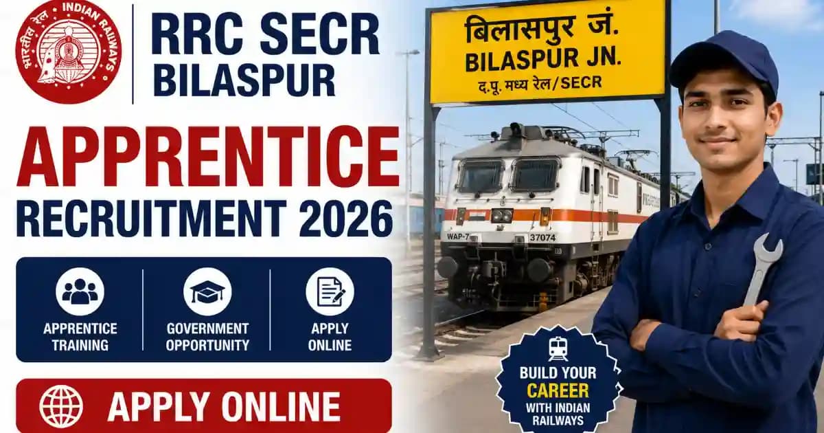 RRC SECR Bilaspur Apprentice Recruitment 2026 – Apply Online for 1191 Posts