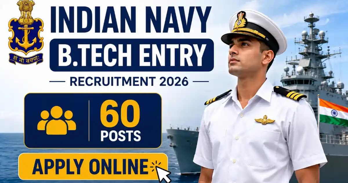 Indian Navy B.Tech Entry Recruitment 2026 – Apply Online for 60 Posts | Exam Khiladi