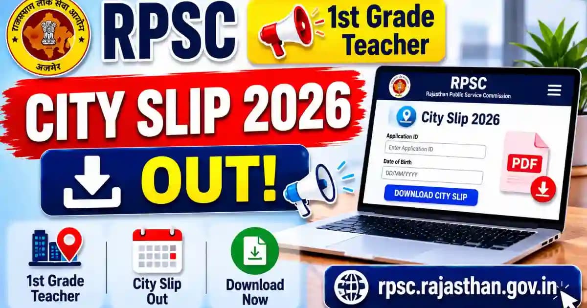 RPSC 1st Grade Teacher City Slip 2026 Check Online