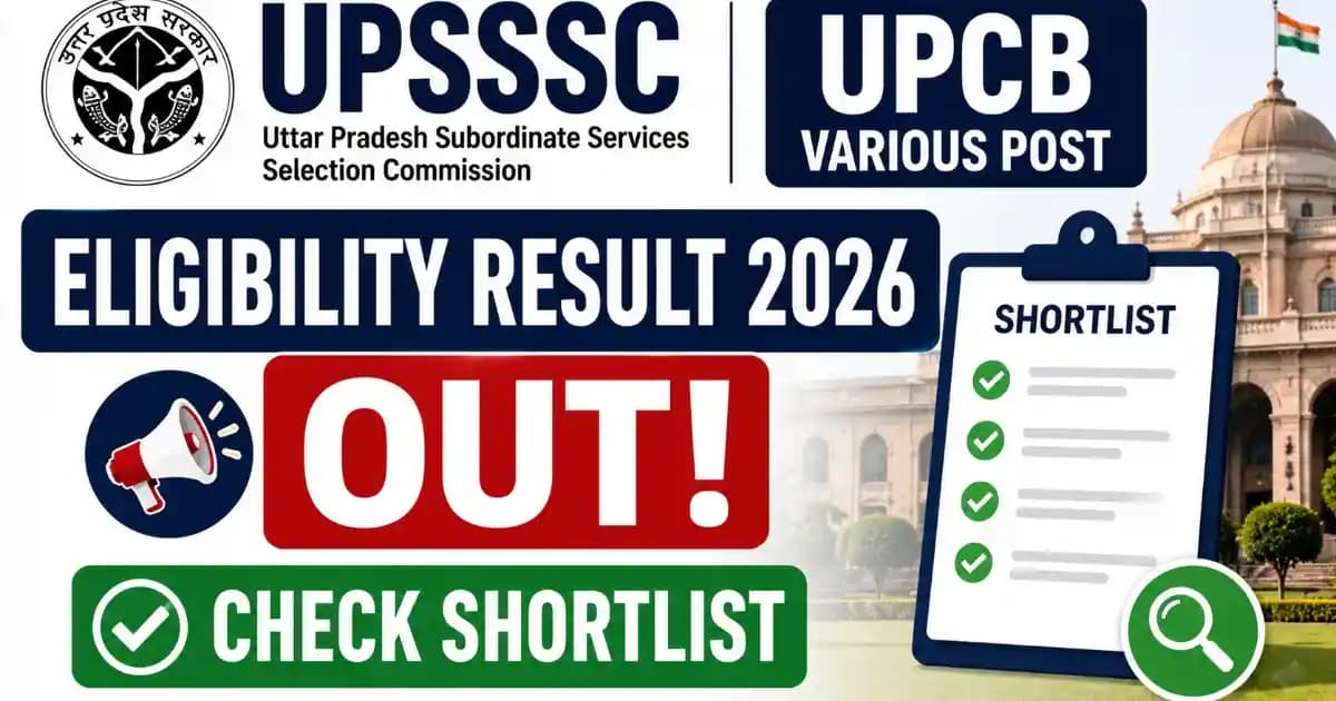 UPSSSC UPCB Various Post Eligibility Result 2026