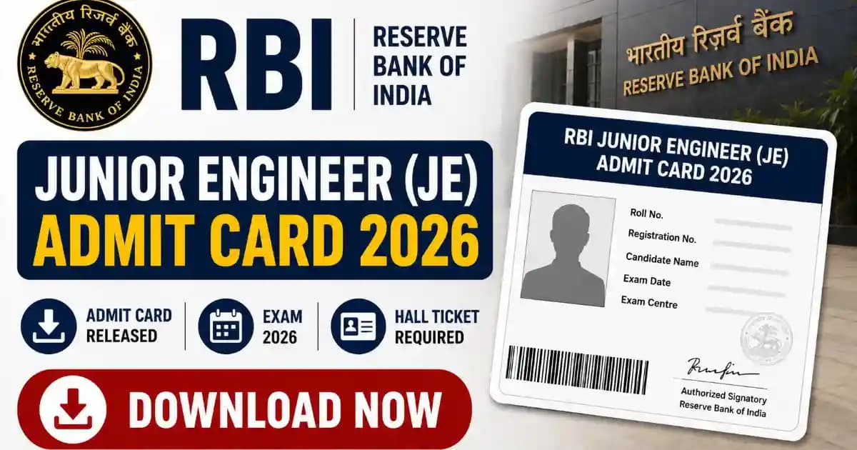 RBI Junior Engineer JE Admit Card 2026 Download Call Letter