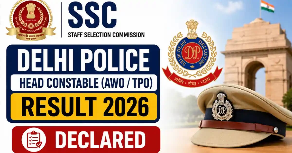 SSC Delhi Police Head Constable AWO/TPO Result 2026 Out – Download PDF