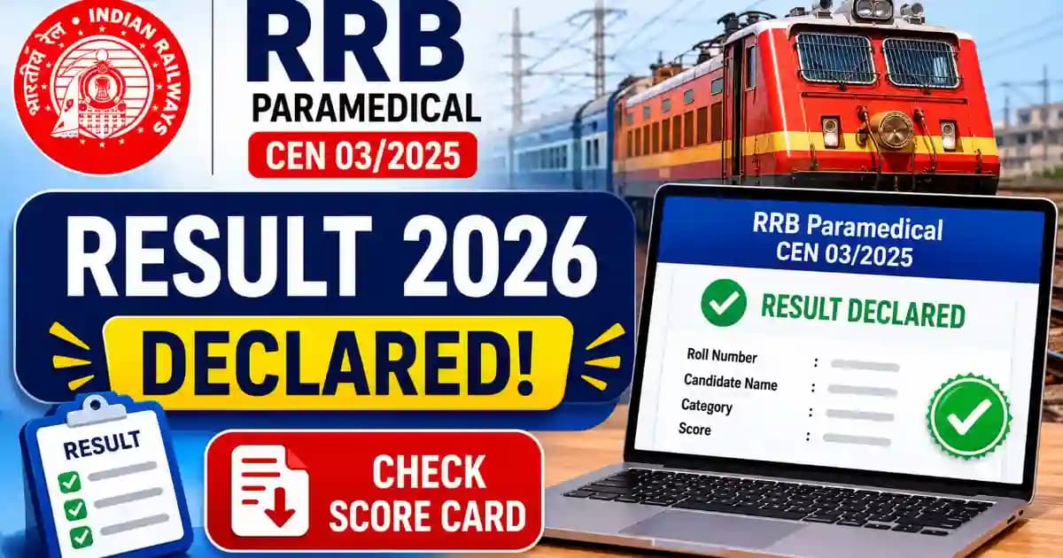 RRB Paramedical Result 2026 Declared for 434 Vacancies under CEN 03/2025