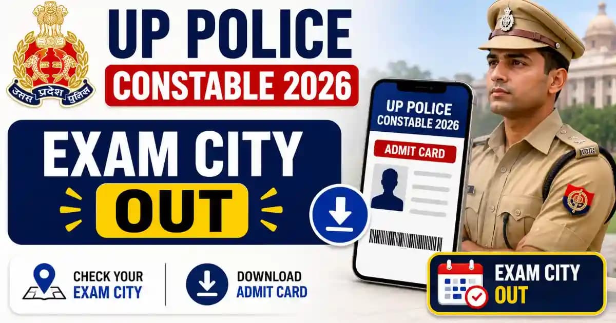 UP Police Constable Exam City 2026 Out – Download City Slip for 32,679 Posts