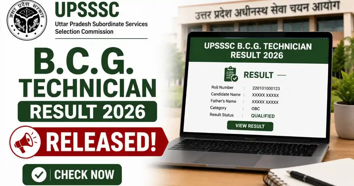 UPSSSC B.C.G. Technician Result 2026 Out – Download Merit List & Cut Off