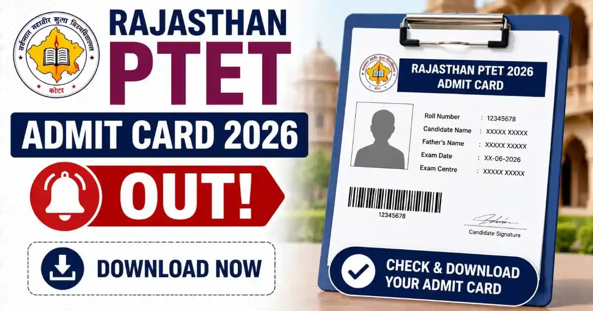 Rajasthan PTET Admit Card 2026 Out – Download Exam Hall Ticket