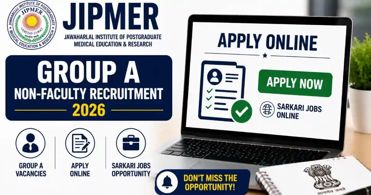 JIPMER Group A Non-Faculty Recruitment 2026 – Apply Jobs Online