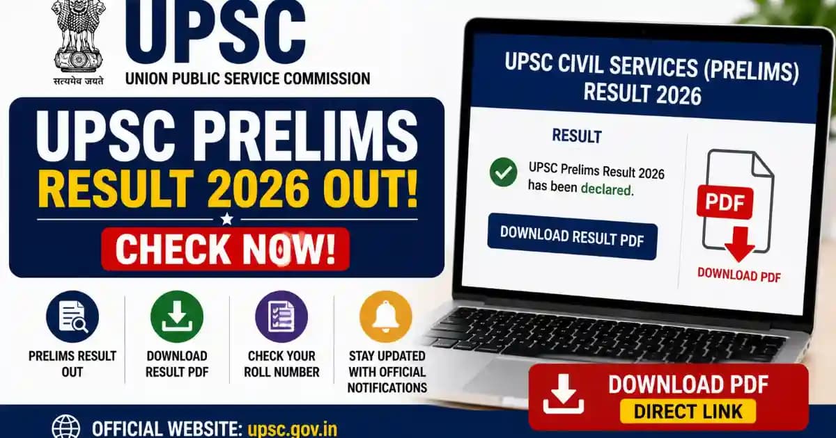 UPSC IAS / IFS Prelims Result 2026 Out – Download Civil & Forest Services Merit List