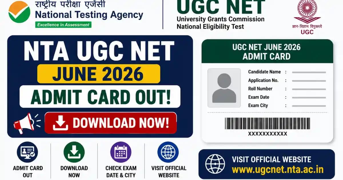 NTA UGC NET June 2026 Admit Card Out – Download Hall Ticket for Assistant Professor/JRF