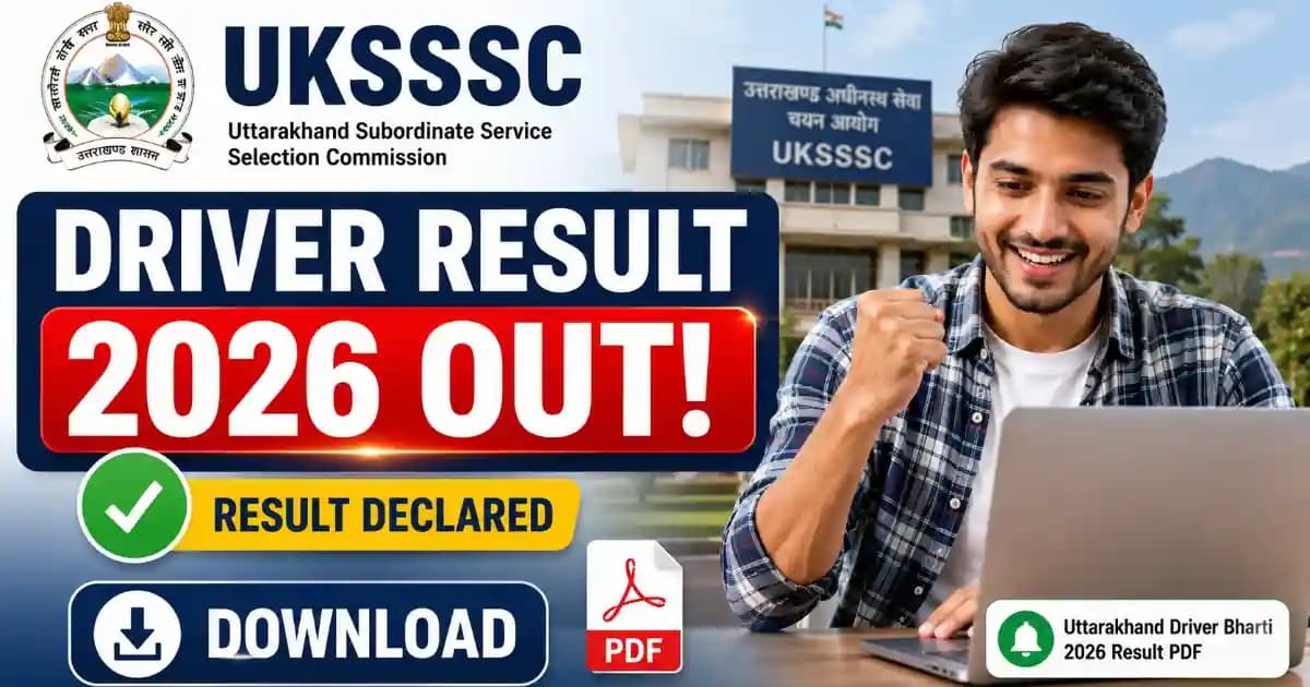 UKSSSC Driver Result 2026 Out: Download Provisional Merit List & Revised Answer Key