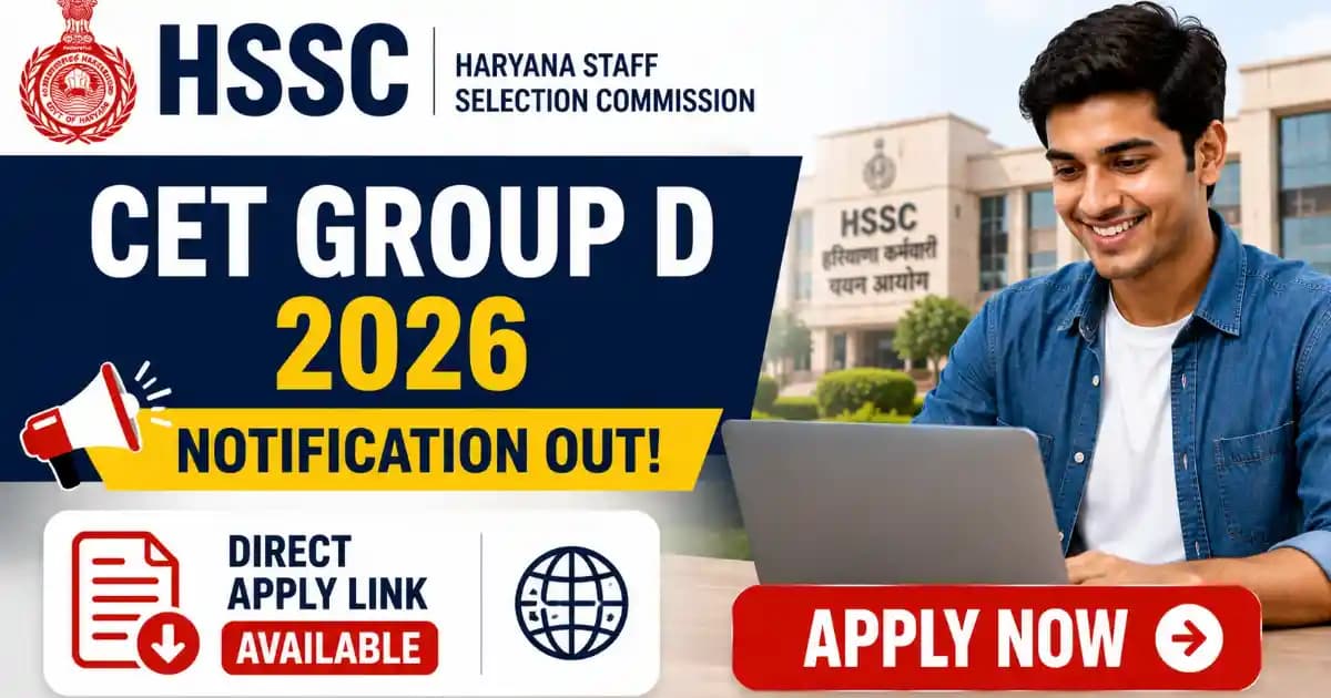 Haryana SSC CET Group D 2026 Apply Online – Read Detailed Notification & Check Eligibility