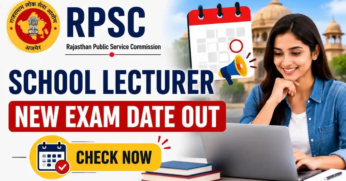 RPSC School Lecturer Special Education 2026 – New Exam Date Announced