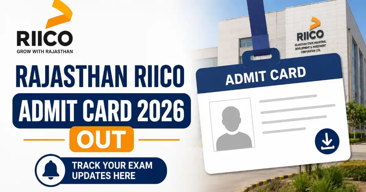 Rajasthan RIICO Admit Card 2026 – Download Hall Ticket for 121 Posts