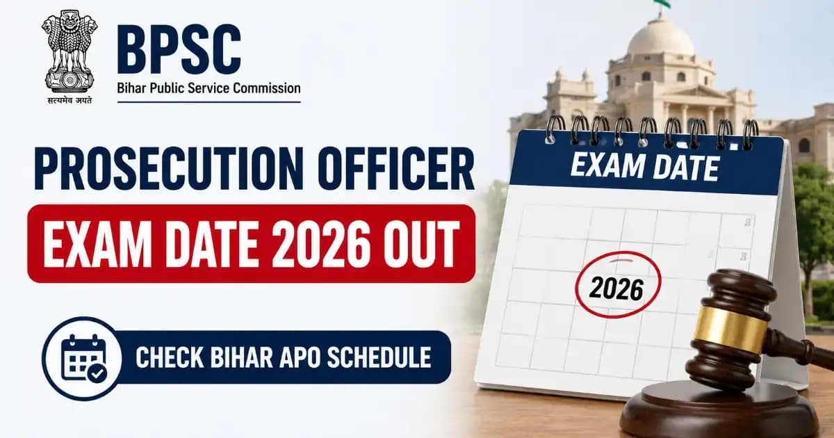 BPSC Prosecution Officer Exam Date 2026 Out – Check Pre Schedule (300 Posts)
