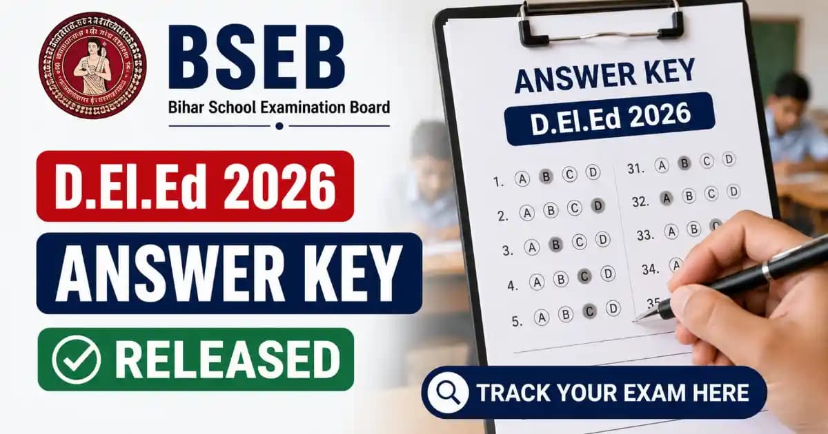BSEB DElEd Answer Key 2026 – Download Official Response Sheet