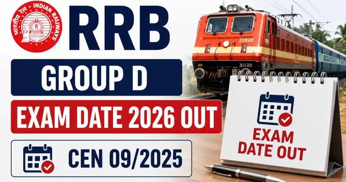 RRB Group D Exam Date 2026 CEN 09/2025