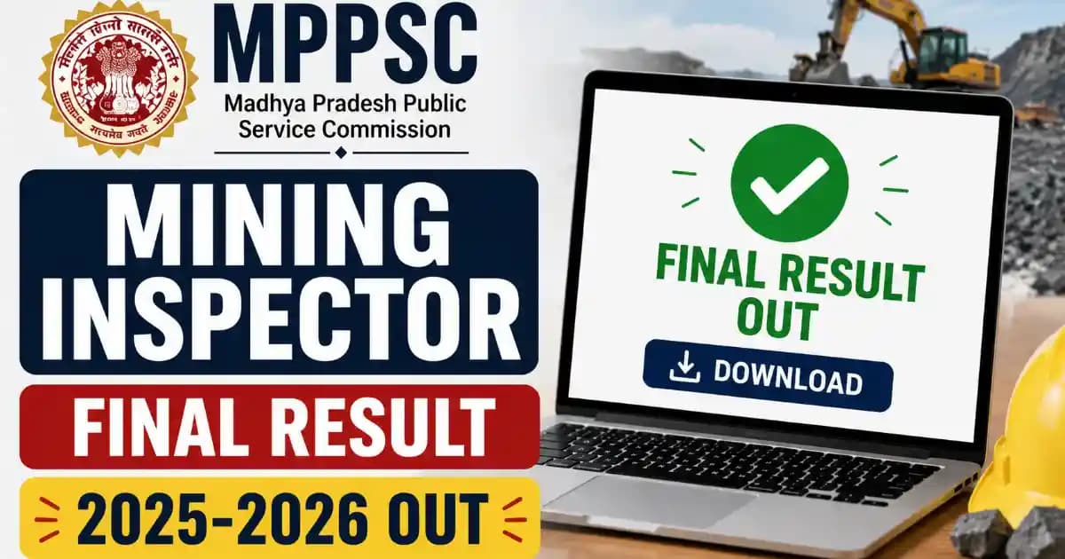 MPPSC Mining Inspector Final Result 2025