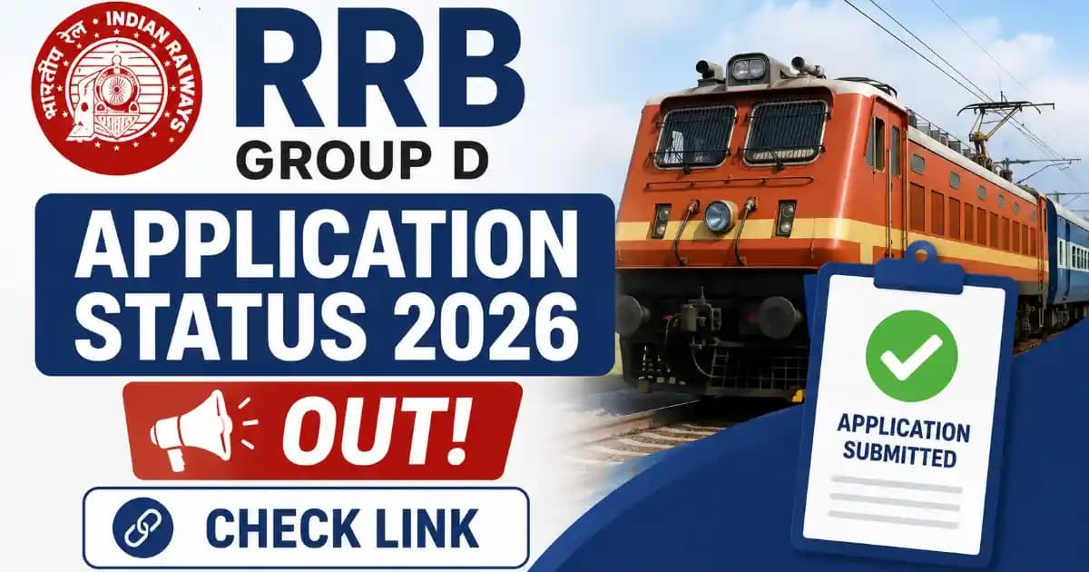 RRB Group D (CEN 09/2025) Application Status 2026 Out – Check Your Form Status