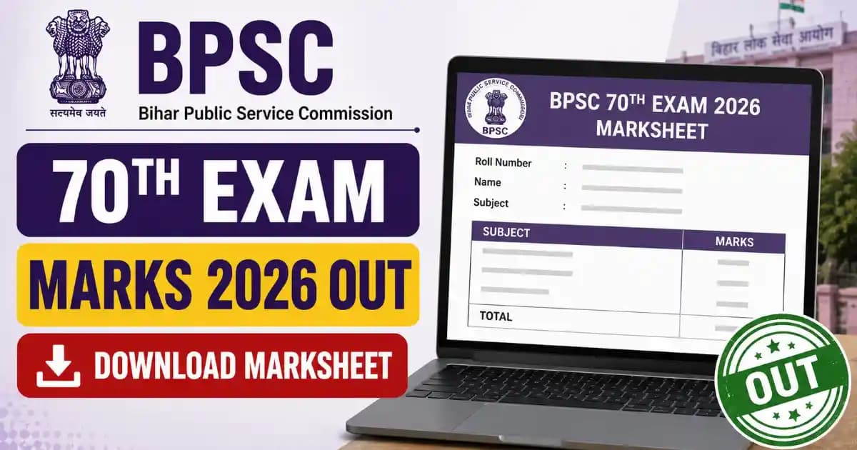 BPSC 70th Exam Marks 2026 Out – Download Marksheet
