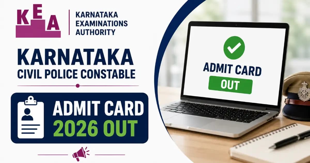 KEA Karnataka Civil Police Constable Admit Card 2026 Out – Download Hall Ticket | Exam Khiladi
