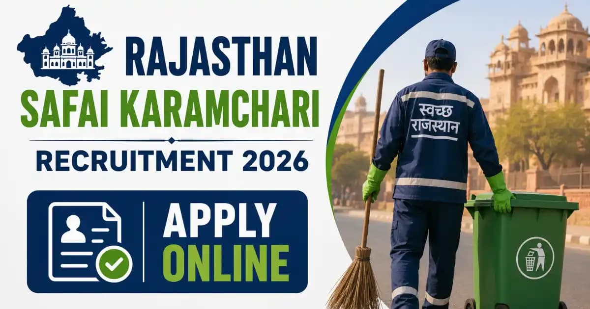 Rajasthan Safai Karamchari Recruitment 2026 – Apply Online for 24,752 Posts