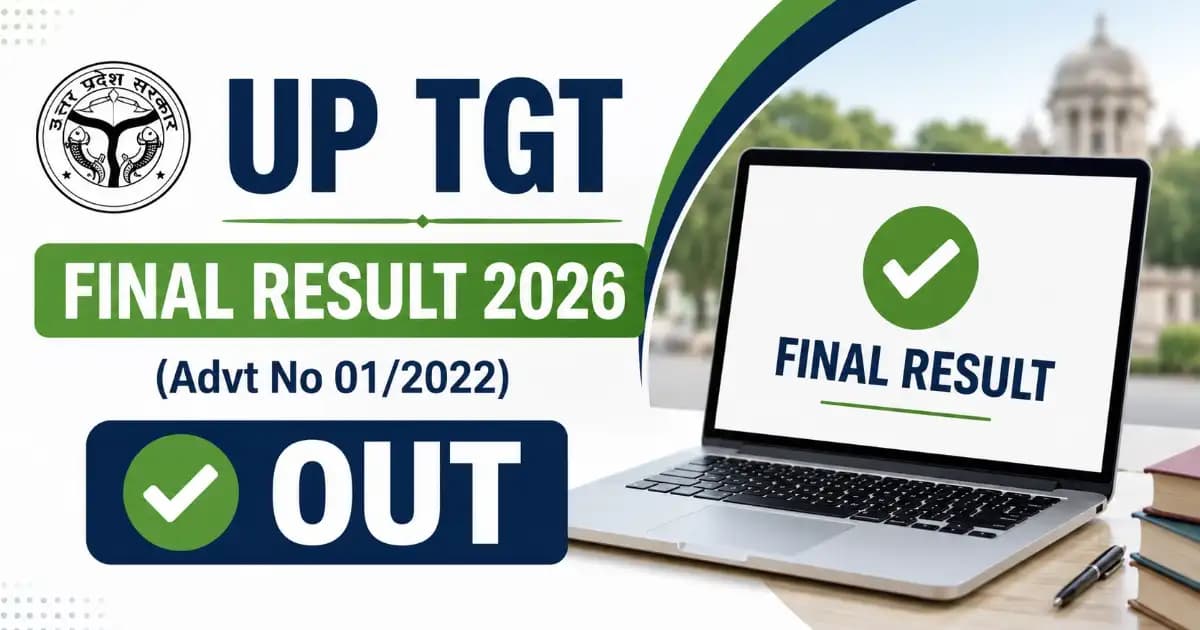 UP TGT 2022 Final Result 2026 Out – Download Merit List & DV Letter | Exam Khiladi