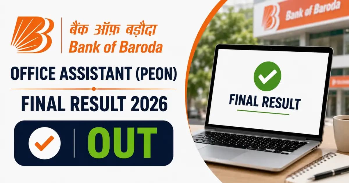 Bank of Baroda BOB Office Assistant (Peon) Final Result 2026 Out