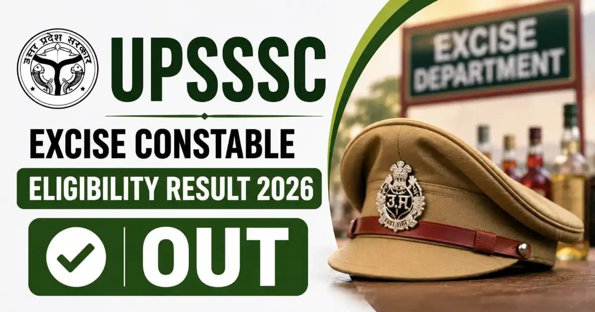UPSSSC Excise Constable Eligibility Result 2026 Out – Download Shortlist PDF