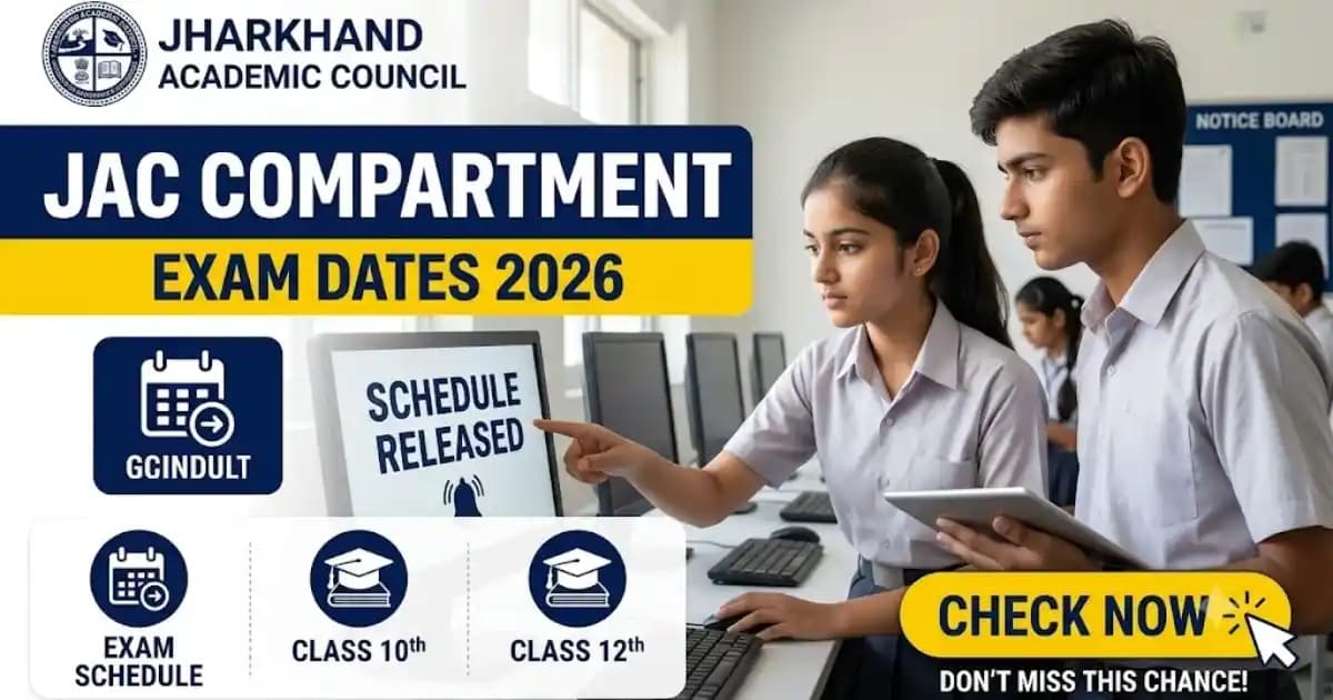 JAC Class 10th & 12th Compartment Exam Dates 2026 – Download Timetable | Exam Khiladi