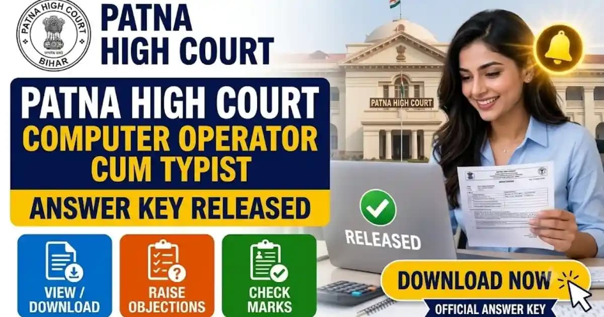 Patna High Court Computer Operator Cum Typist 2026 Answer Key Released