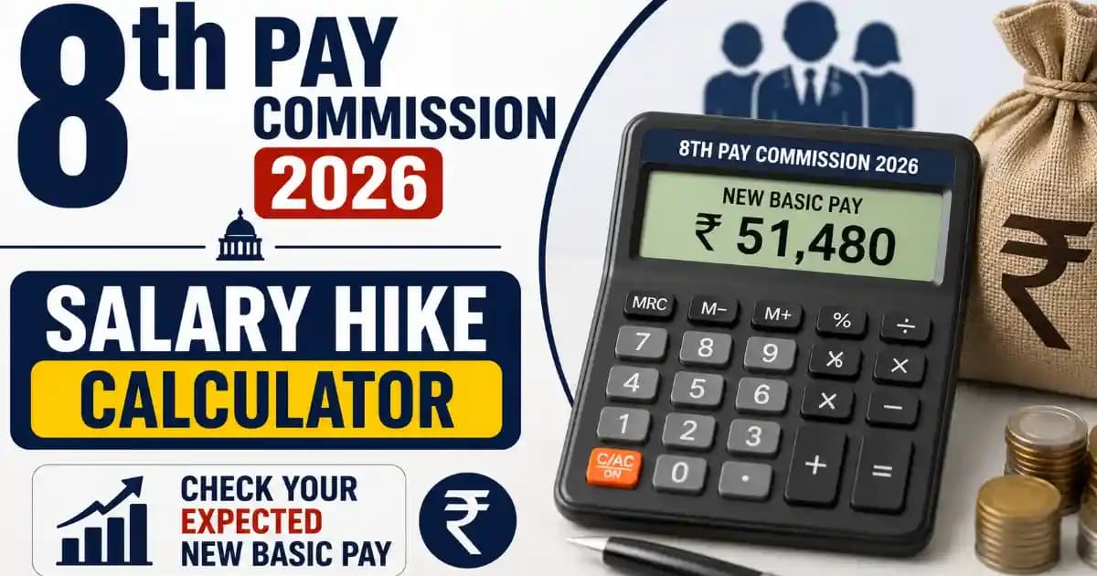 8th Pay Commission 2026 salary hike calculator showing expected new basic pay for central government employees | Exam Khiladi