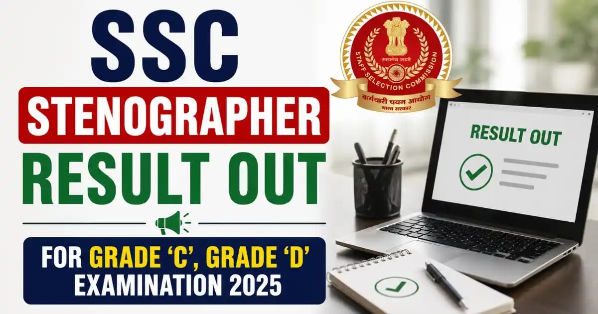 SSC Stenographer 2026 Revised 1st Round Result Out for Grade ‘C’ and Grade ‘D’ Examination 2025 – Check Merit List & Cut Off