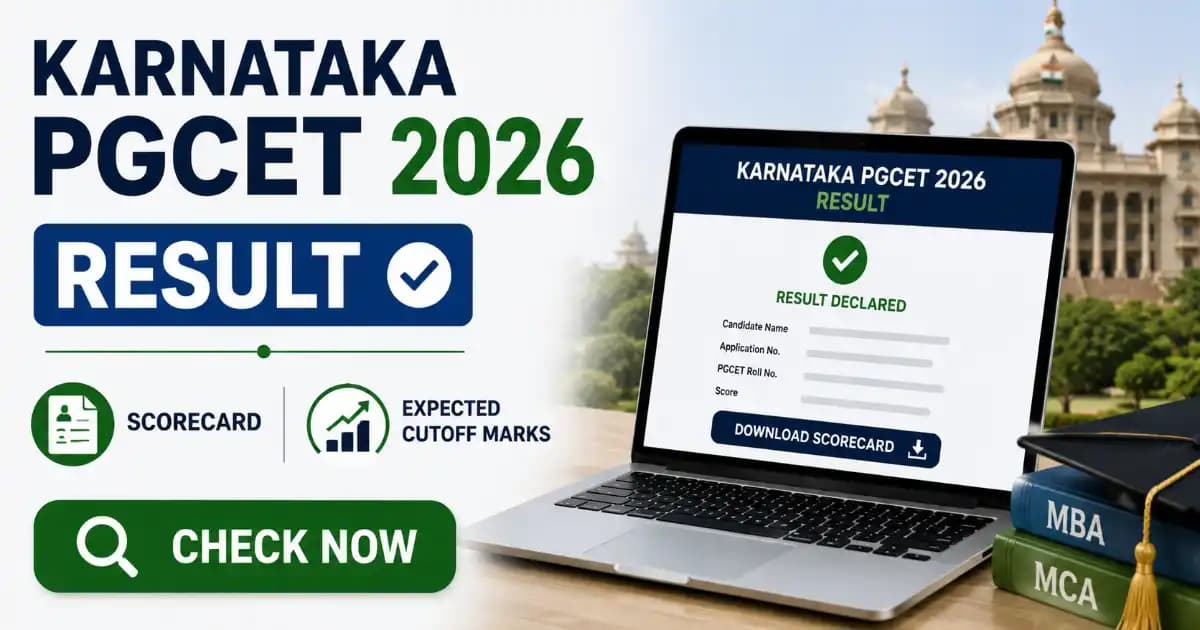 Karnataka PGCET Result 2026 – Scorecard, Expected Cutoffs marks , Result Still Awaited, Past Release Trends