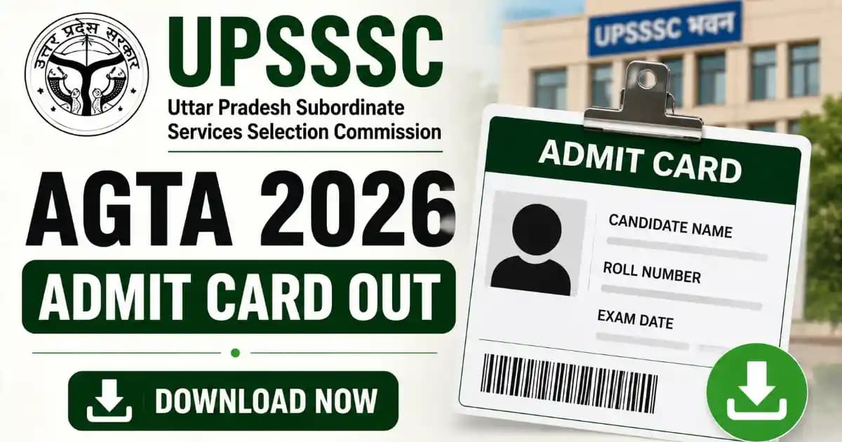 UPSSSC AGTA Admit Card 2026 Out – Download Technical Assistant Hall Ticket | Exam Khiladi