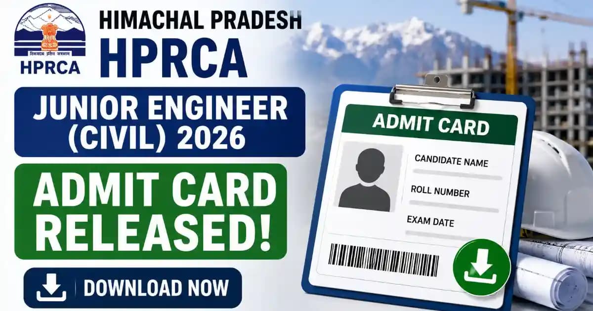 HPRCA JE Civil Admit Card 2026 Out – Download Hall Ticket at hprca.hp.gov.in