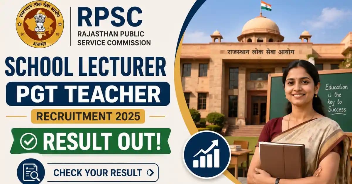 Rajasthan RPSC School Lecturer PGT Teacher Recruitment 2025 Result | Exam Khiladi