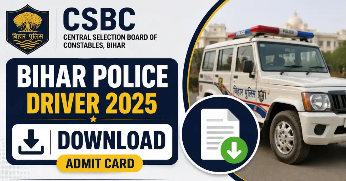 CSBC Bihar Police Constable Driver 2025 – Download DET Admit Card | Exam Khiladi