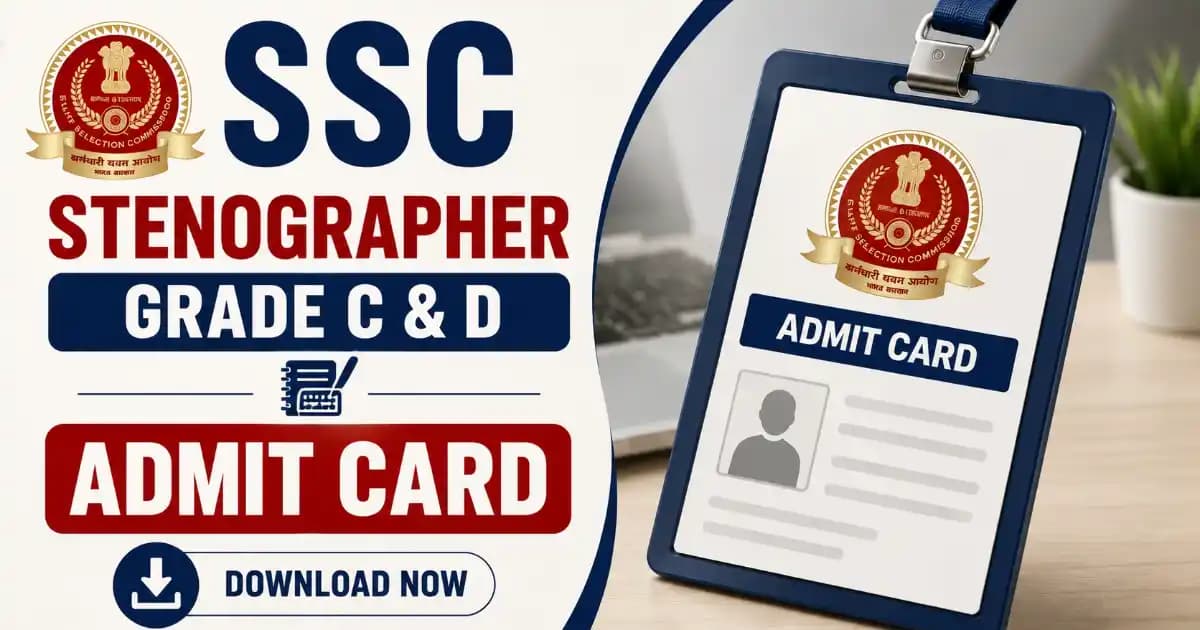 SSC Stenographer Grade C and D Recruitment 2026 Exam Date for 731 Post