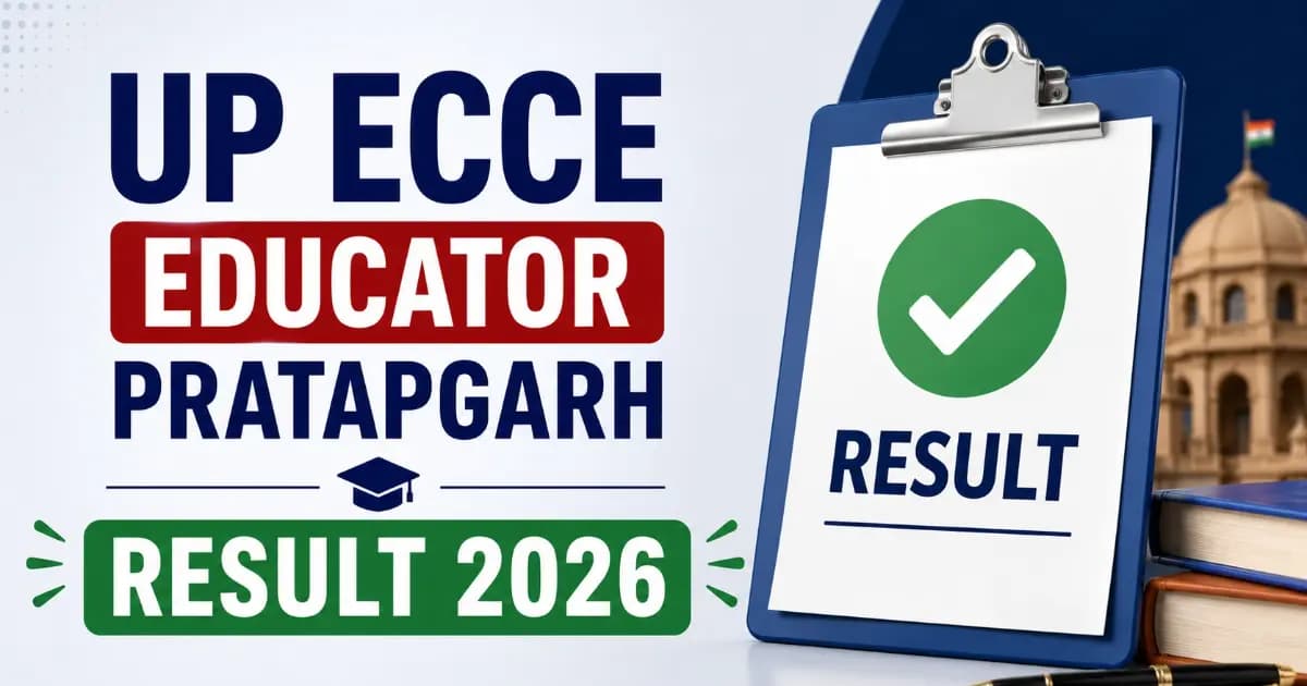 UP ECCE Educator Pratapgarh Result 2026 – Download Merit List PDF | Exam Khiladi