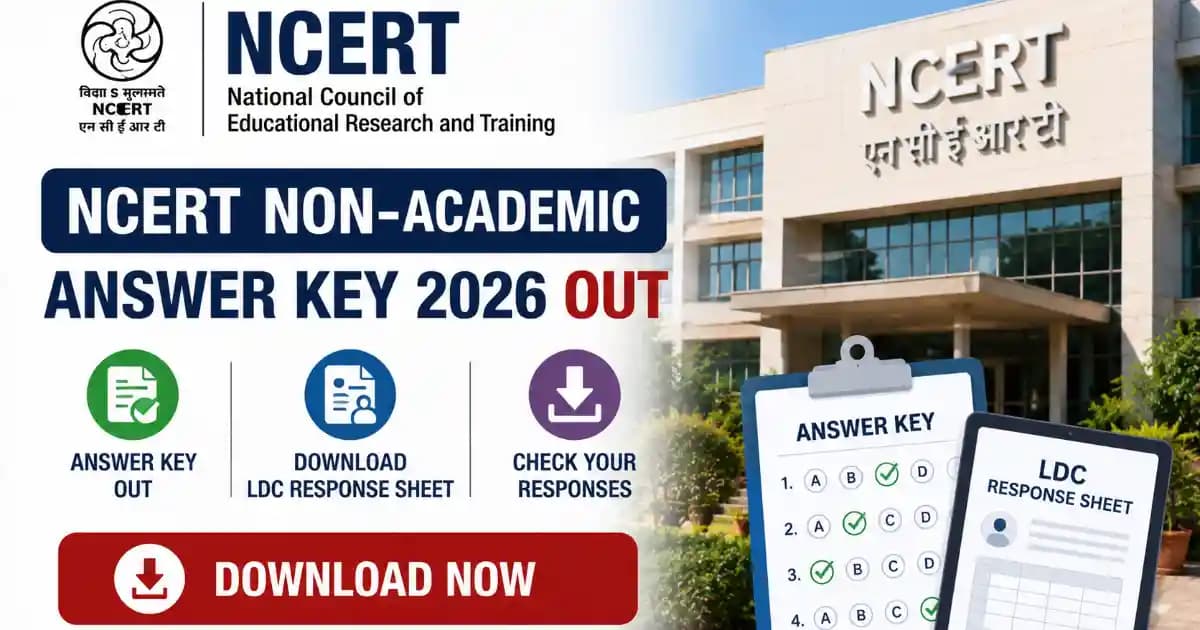 NCERT LDC Answer Key 2026 NCERT Non-Academic Answer Key 2026 Download LDC Response Sheet