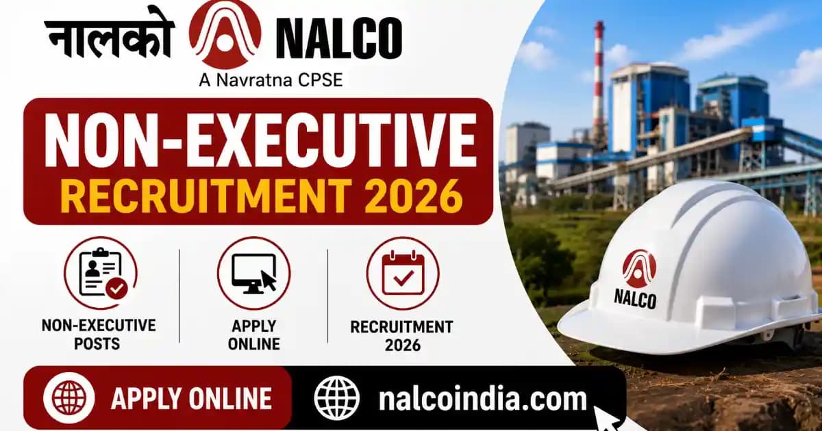 NALCO Non Executive Jobs 2026 NALCO Non Executive Recruitment 2026 Apply Online