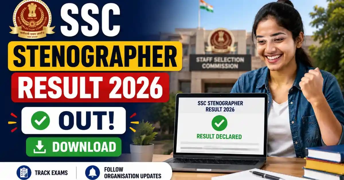 SSC Stenographer Grade C & D Final Result 2026 Out (261 Posts)