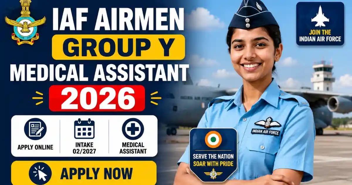 IAF Airmen Group Y Medical Assistant Recruitment 2026 – Apply Online Intake 02/2027
