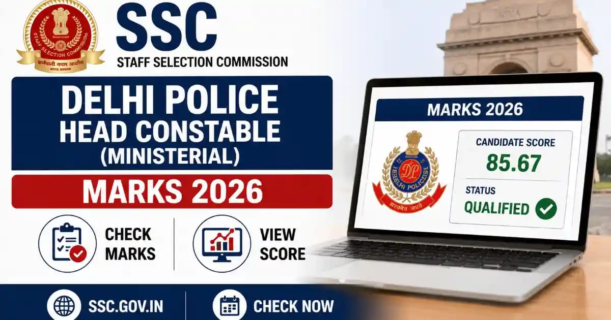 SSC Delhi Police Head Constable Ministerial 2025-2026 Marks Released