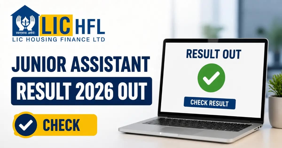 LIC HFL Junior Assistant Result 2026 – Check Merit List & Cutoff